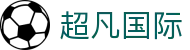 超凡国际官网 - 官方指定娱乐门户